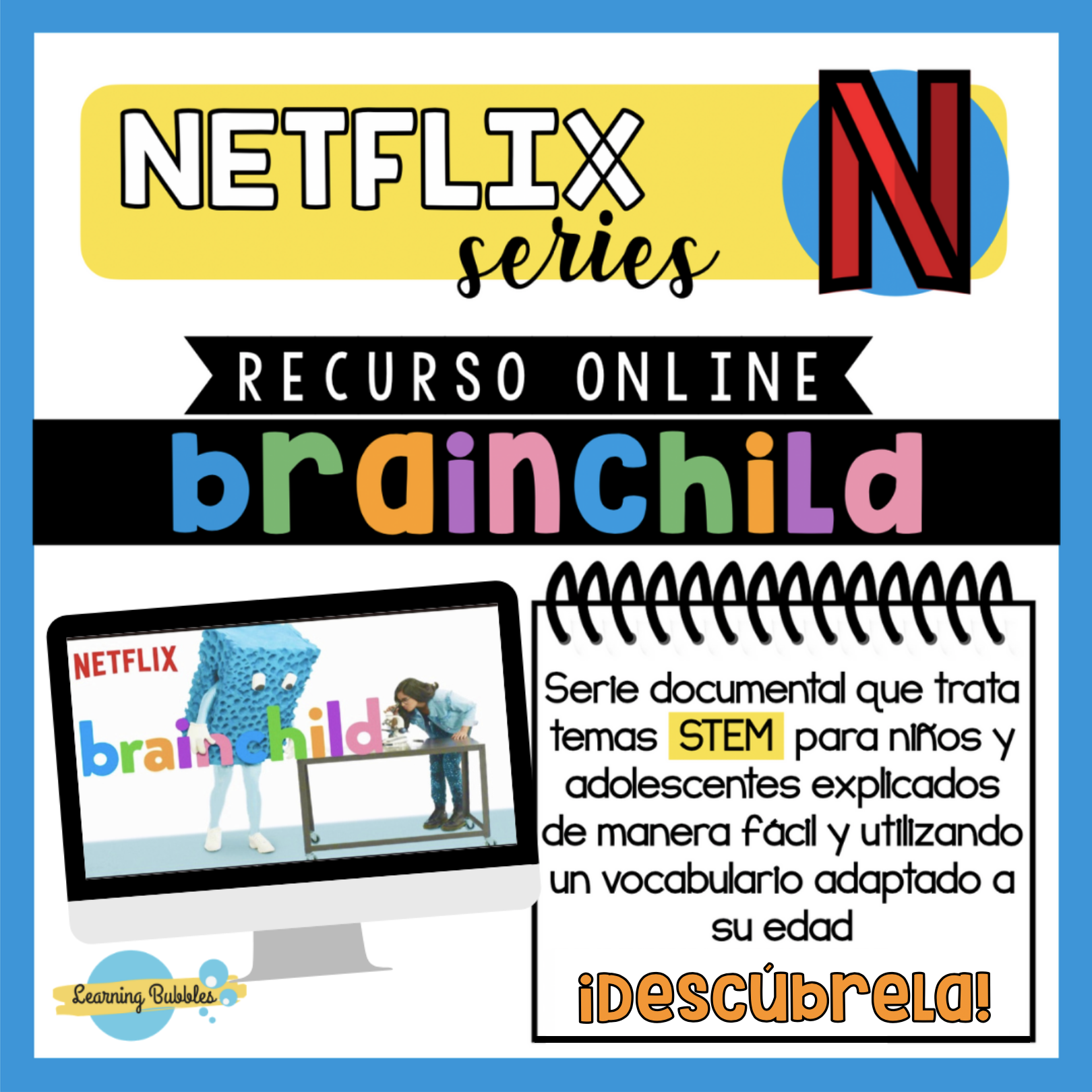 BRAINCHILD – STEM PARA NIÑOS Y ADOLESCENTES