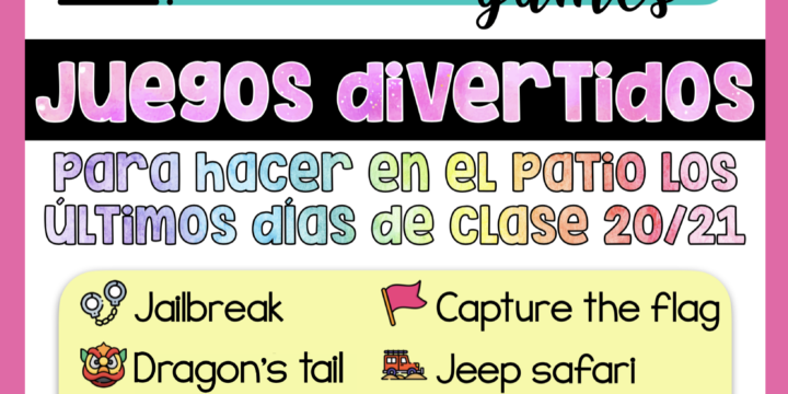 JUEGOS PARA HACER EN EL PATIO LOS ÚLTIMOS DÍAS DE CLASE
