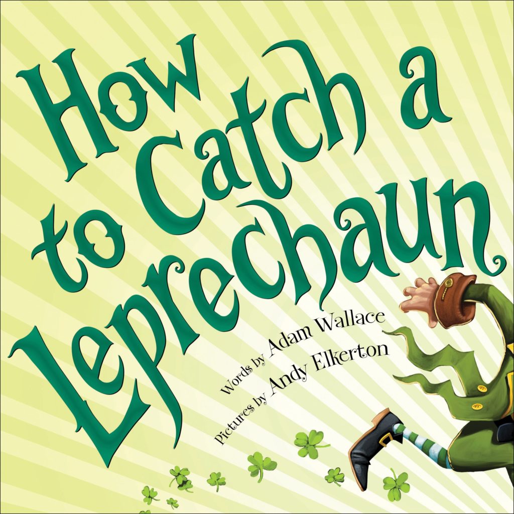 how to catch a leprechaun